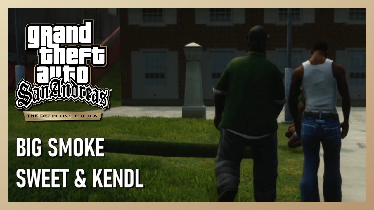 GTA San Andreas - Big Smoke & Sweet & Kendl