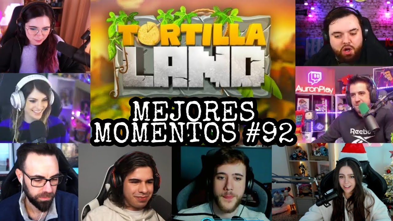 😃 MEJORES MOMENTOS DE TORTILLA LAND #92