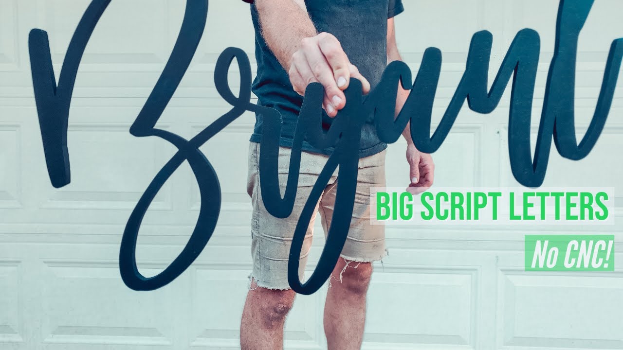 Big Script letters cut with scroll saw