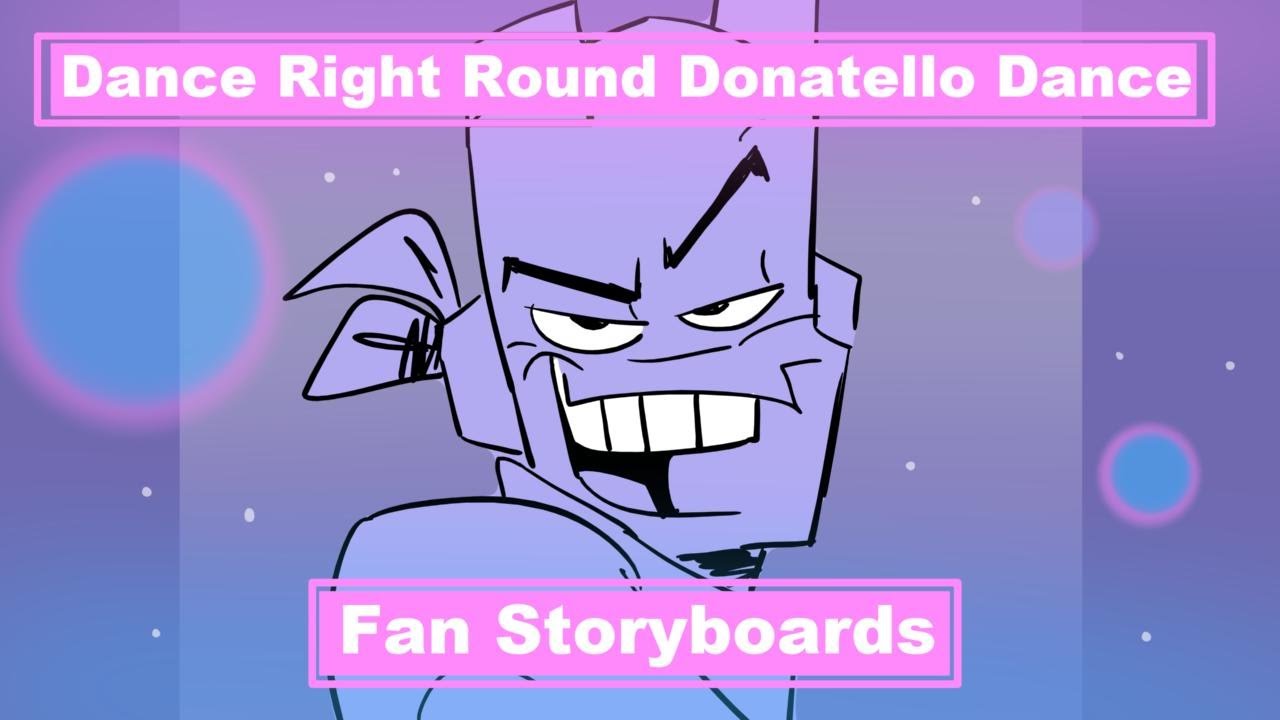 Dance Right Round Donatello Dance