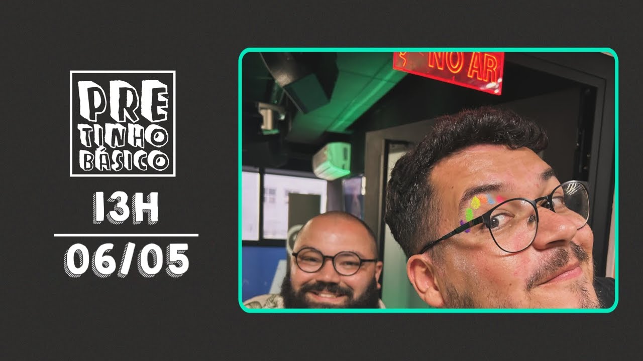 PRETINHO BÁSICO 13H AO VIVO | Rede Atlântida | 06/05