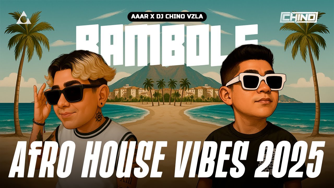 AFRO HOUSE SUNSET VIBES 2025 🌴🪘BAMBOLE ✘ Aaar ✘ Dj Chino Vzla (Afro House, Latin Afro House)