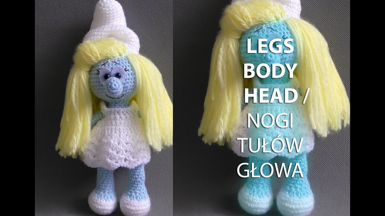Amigurumi crochet SMURFETTE/SMERFETKA. Part 1/5: LEGS, BODY & HEAD / NOGI, TUŁÓW i GŁOWA