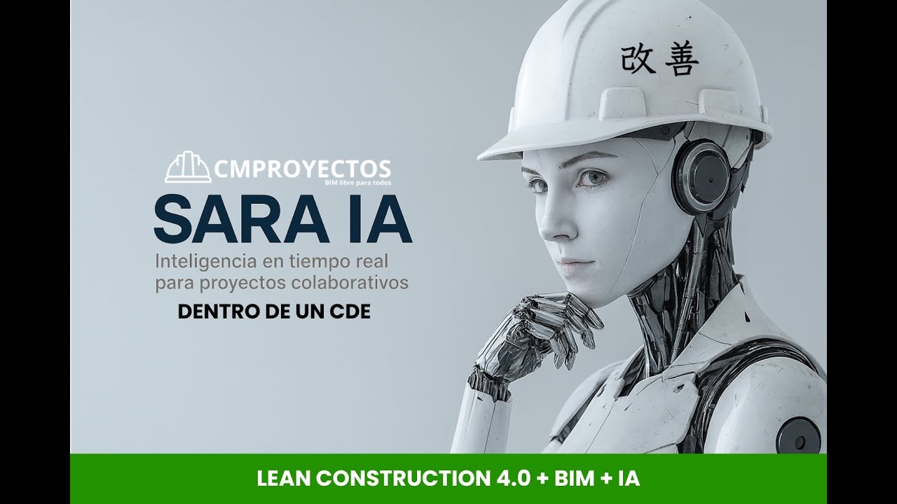 CDE, BIM e Inteligencia Artificial: Aplicadas a la Nueva Construcción - Lean Construction 4.0