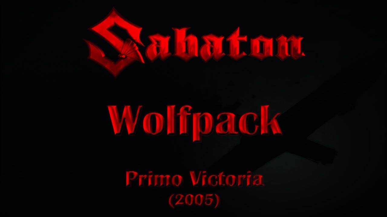 Sabaton - Wolfpack (Lyrics English & Deutsch)