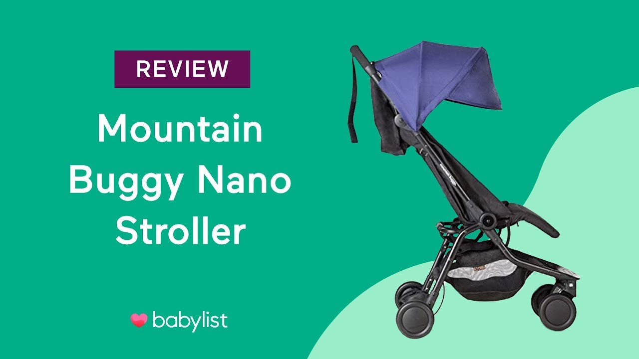 Обзор коляски Mountain Buggy Nano — Babylist