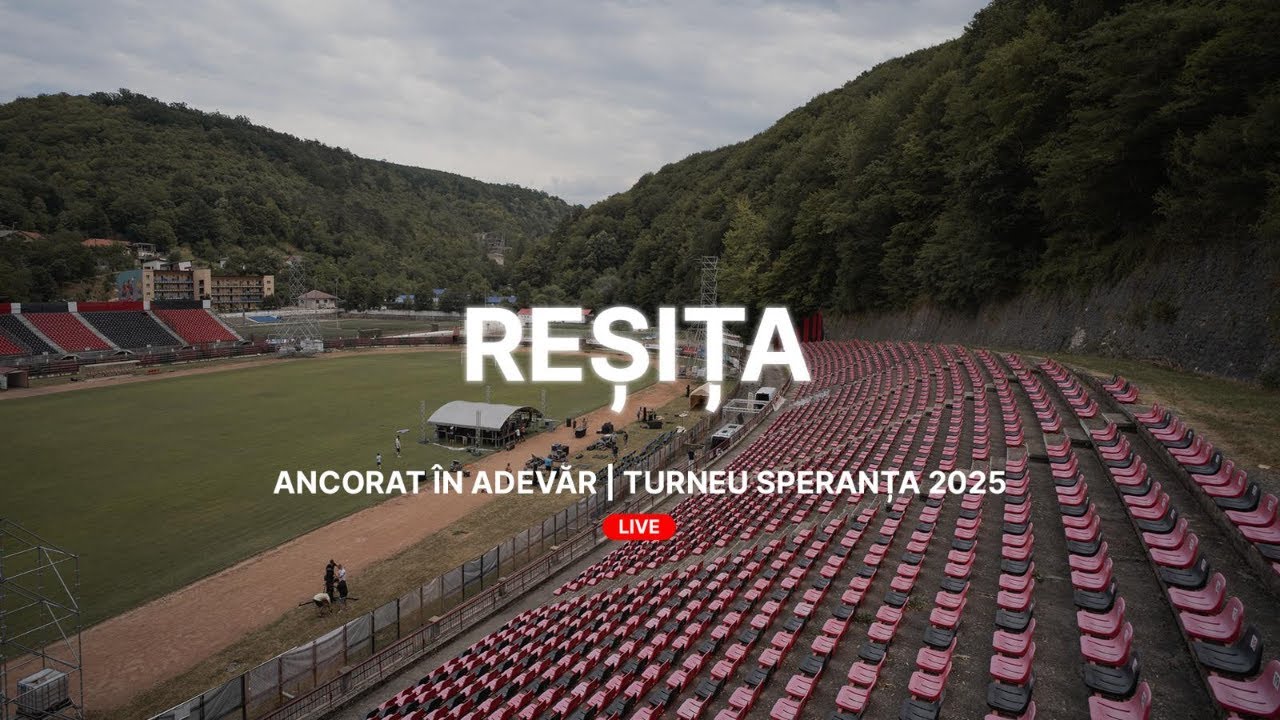 REȘIȚA | 8 Iulie 2025 | 19:00 | ANCORAT ÎN ADEVAR | TURNEU DE EVANGHELIZARE 2025