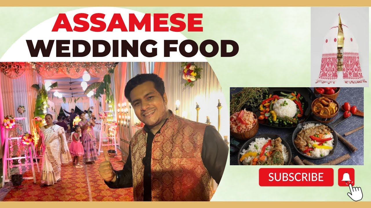 Assam ki shadi | Assamese Wedding Food | Assam ka khana