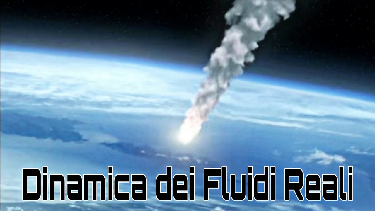 Dinamica dei Fluidi Reali. Legge di Stokes, Poiseuille. Numero di Reinolds