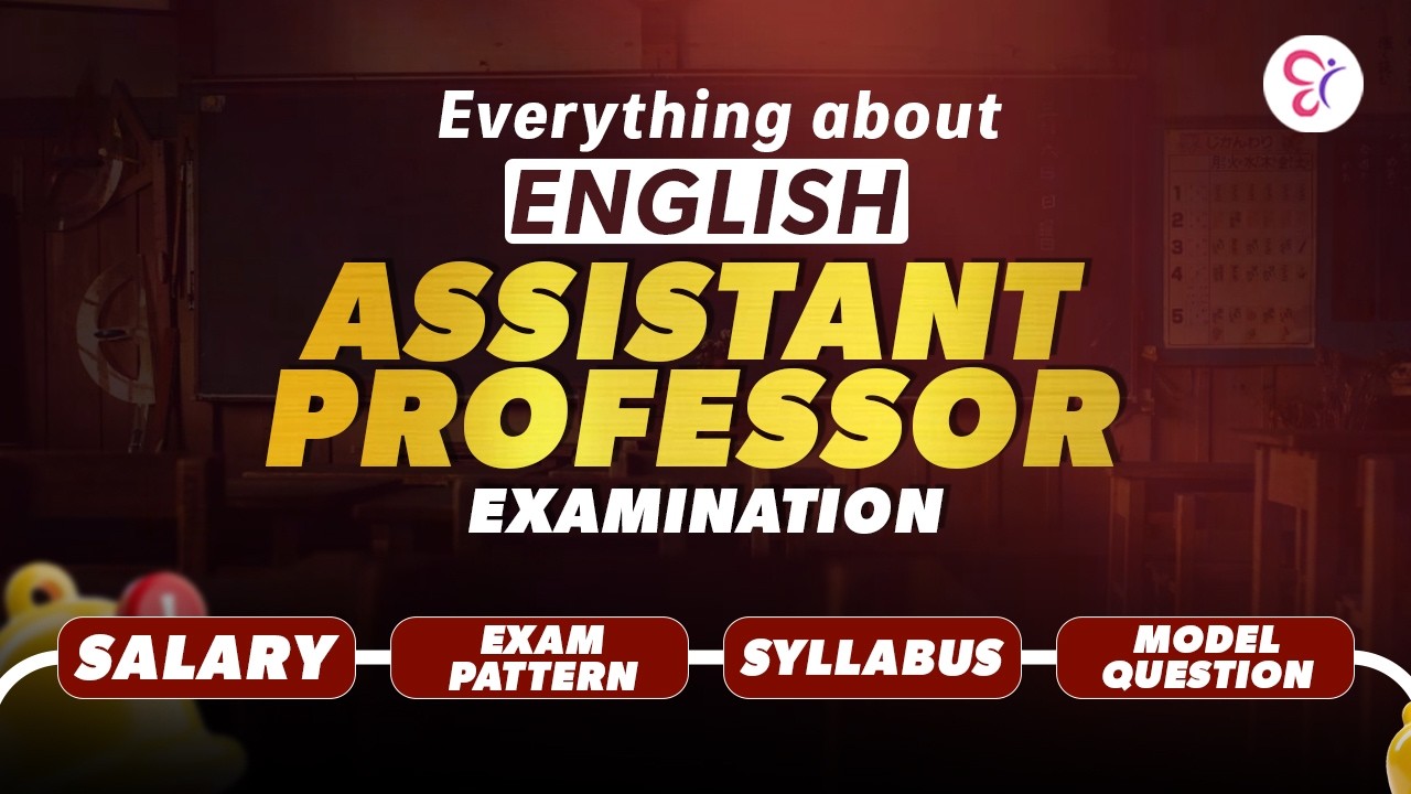 English Assistant Professor Exam 2026 | Salary, Syllabus, Exam Pattern & Model Questions