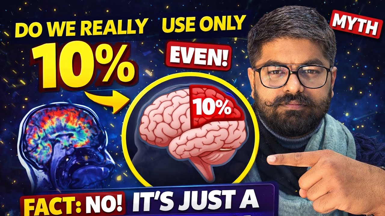 Do We Really Use Only 10% of Our Brain? 🤯 | Science Myth Busted 