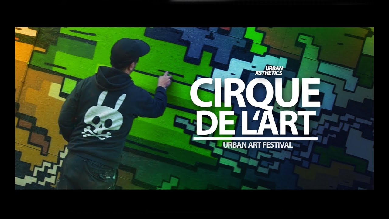 CIRQUE DE L'ART 2017 - feat. Dxtr, Stan, Skenar, Raws, Base23, Drik...