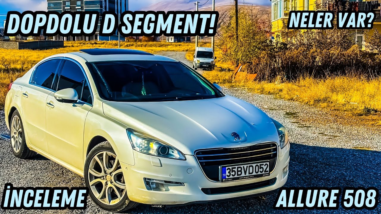 EN DOLU PEUGEOT 508 HALA ALINIR MI |PEUGEOT 508 ALLURE 2.0 HDI | 163 HP|D SEGMENTİNİN ÜVEY EVLADI