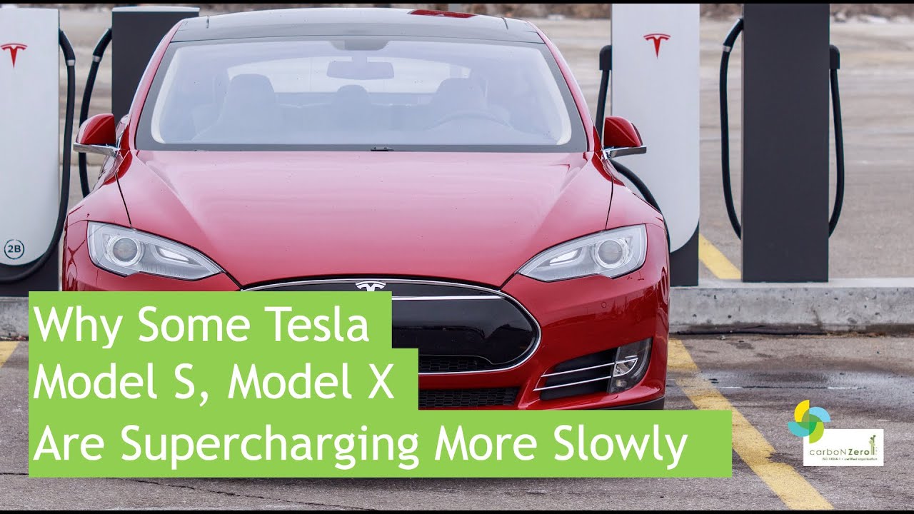 Why Some Tesla Model S, Model X, Are Charging More Slowly