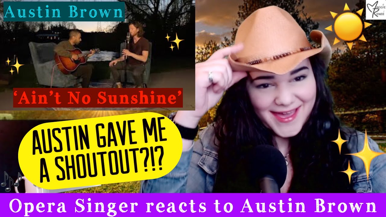 Austin Brown "Aint No Sunshine" | Opera Singer Reacts LIVE