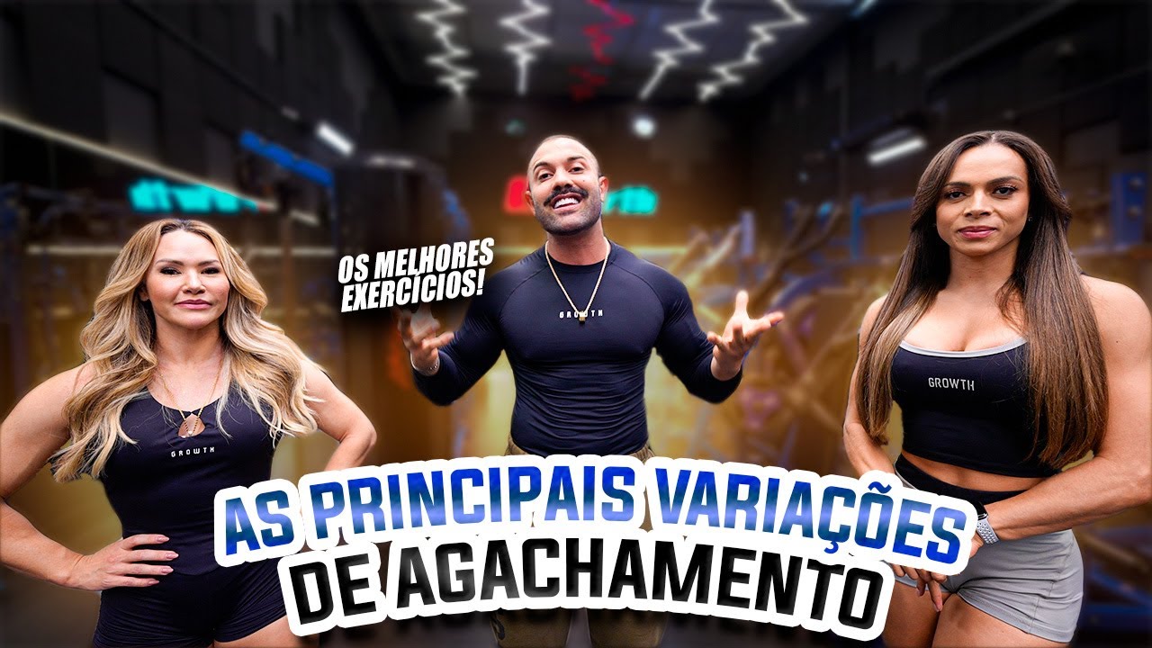 AS MELHORES VARIAÇÕES DE AGACHAMENTO POR FRANCIELLE, SALLES E LOIRA DO SUL
