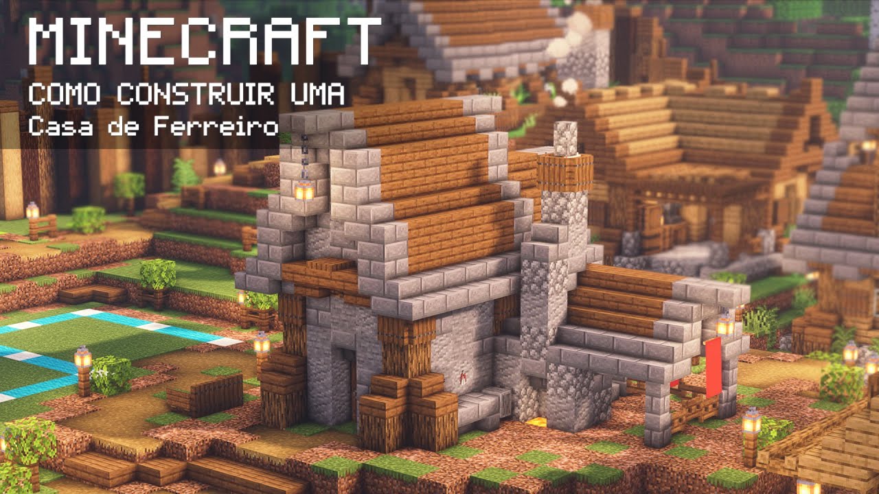 Minecraft | Como Fazer Uma Vila Medieval | Casa do Ferreiro