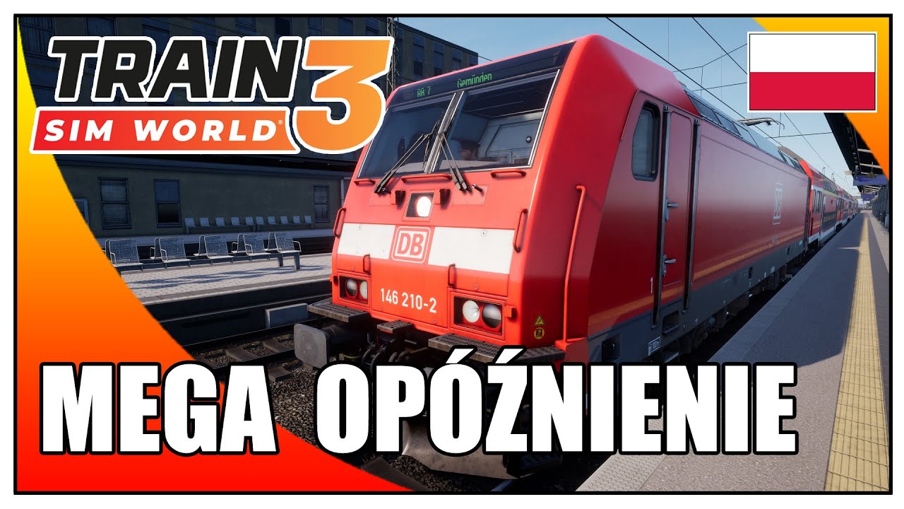 Mega opóźnienie | Lokomotywa BR 146 DB Regio | Train Sim World 3 po polsku