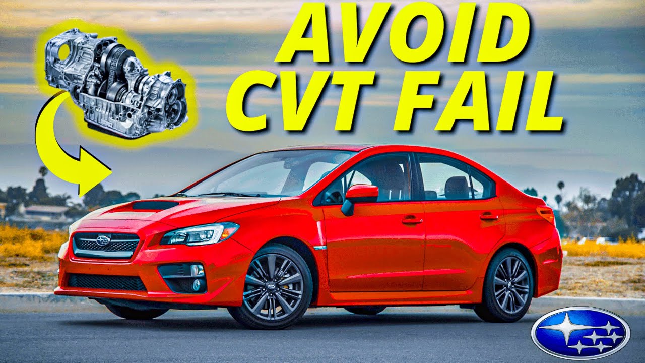 Subaru CVT Maintenance: How o Avoid $7,000+ for CVT replacement