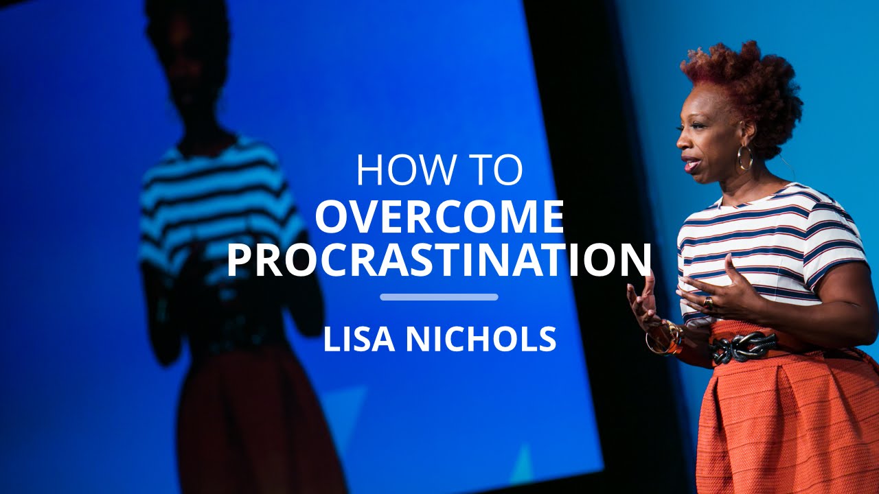 How To Overcome Procrastination By 'Leaping Afraid' | Lisa Nichols