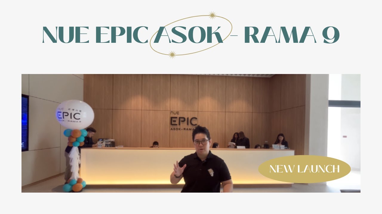 Project Site Visit: Nue Epic Asok - Rama 9