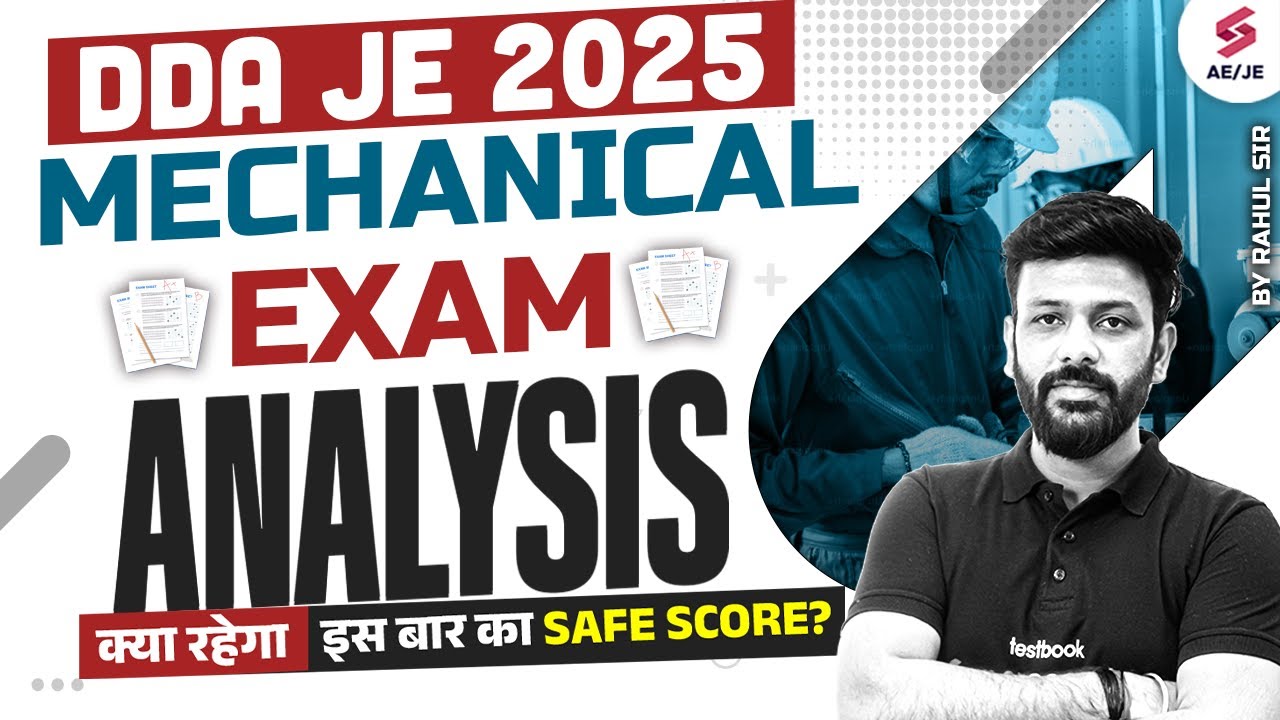 DDA JE Exam Review | DDA JE Exam Analysis of DDA JE Mechanical 2025 | DDA JE Exam Update | Rahul Sir