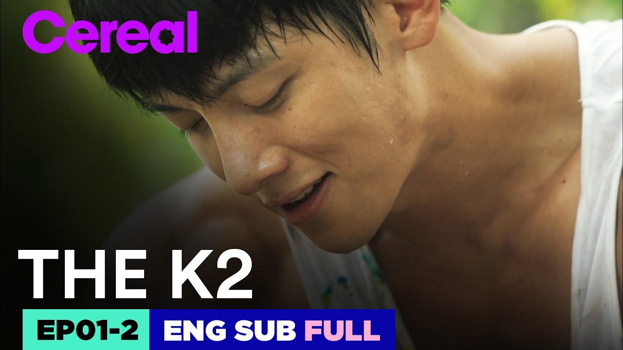 [ENG SUB|FULL] THE K2 | EP.01-2 | #Jichangwook #Limyoona #THEK2