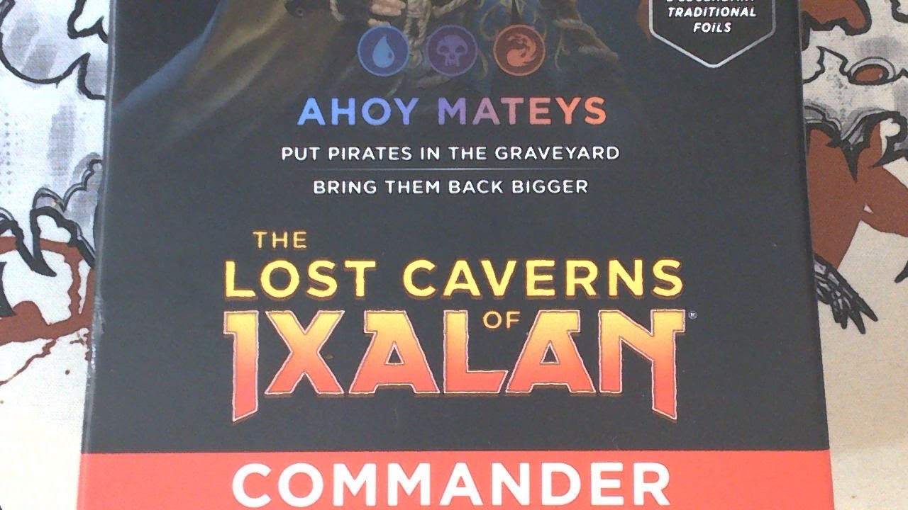 UBR Ahoy Mateys - Lost Caverns of Ixalan [LCC][LCI] Commander Deck 2