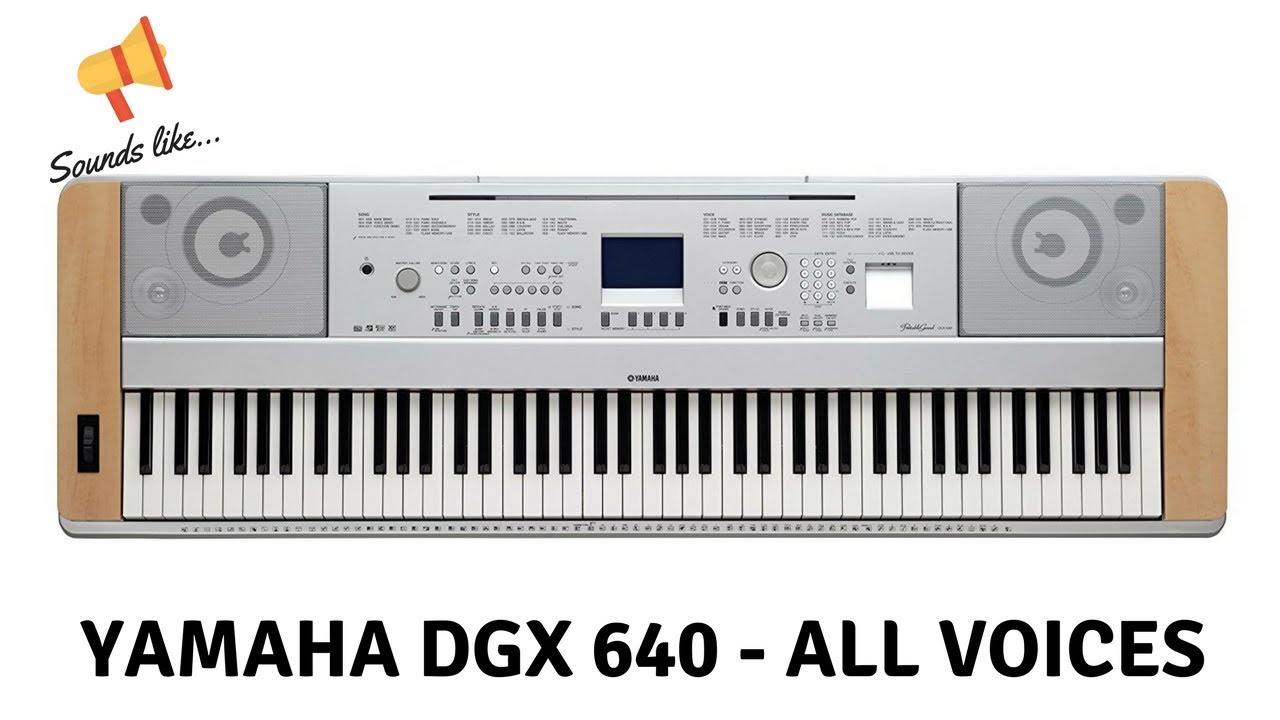 Yamaha DGX 640 sounds test - part 3: all other sounds