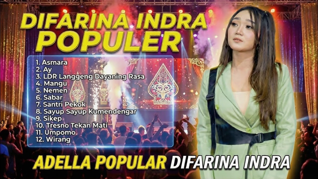 ASMARA, AY – DIFARINA INDRA OM ADELLA TERBARU 2026 | SUARANYA BIKIN MERINDING!