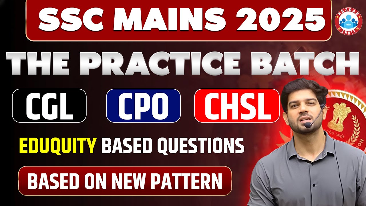 🔥 SSC CGL | CPO | CHSL MAINS 🎯 The Practice Batch &ndash; English Special 🚀 By Sanjeev Thakur Sir