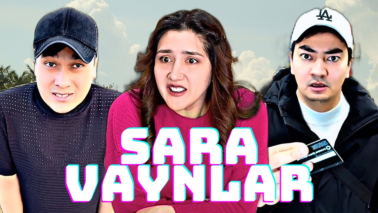 ENG SARA VAYNLAR | ЭНГ САРА ВАЙНЛАР