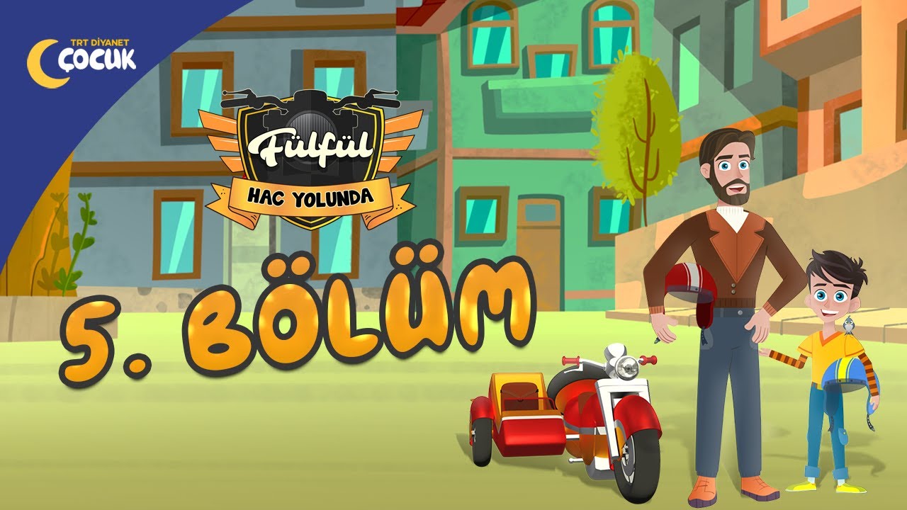 Fülfül Hac Yolunda - 5.Bölüm