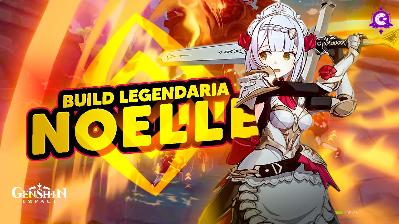 💎LA VERDADERA ARCONTE GEO? 💎BUILD LEGENDARIA de NOELLE...!! - Genshin Impact