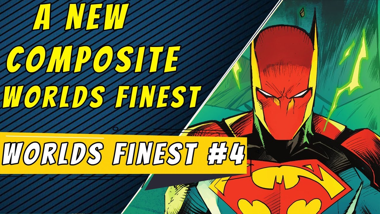 The Composite Batman | Superman World's Finest #4