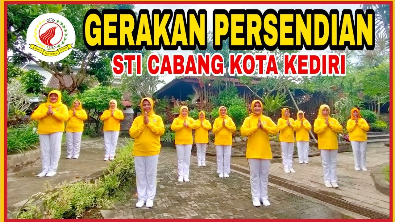 GERAKAN PERSENDIAN || Senam Tera Indonesia || STI Cabang Kota Kediri