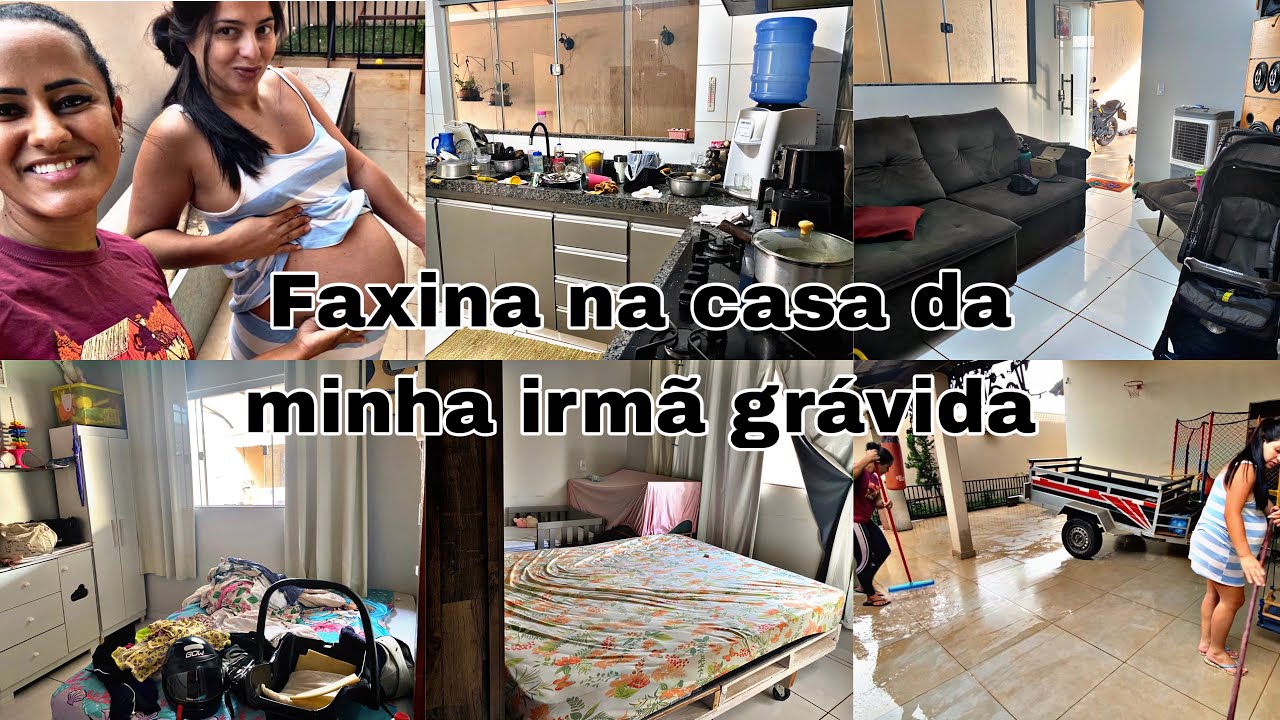 Faxina pesada na casa da minha irmã grávida, vocês vão se impressionar com o resultado 