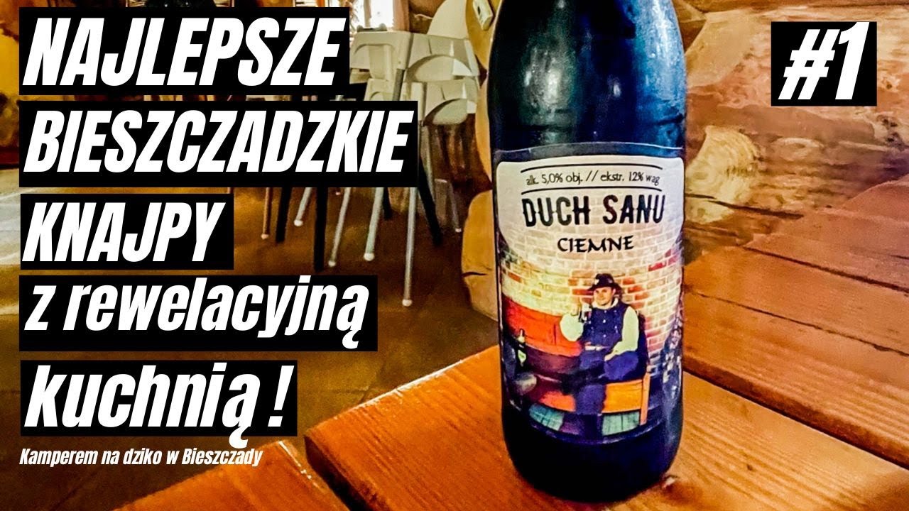 👍Najlepsze knajpy 👌Restauracje w Bieszczadach😀Bieszczadzkie jedzenie👌❤ Bieszczady 2022🌄✌