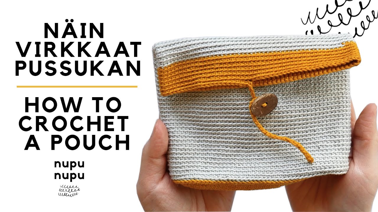 [ENG SUBS] Näin virkkaat Kätkö-pussukan, ohje / How to crochet Kätkö Pouch, tutorial