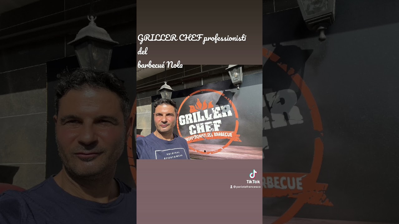 GRILLER CHEF professionisti del barbecu&egrave; Nola