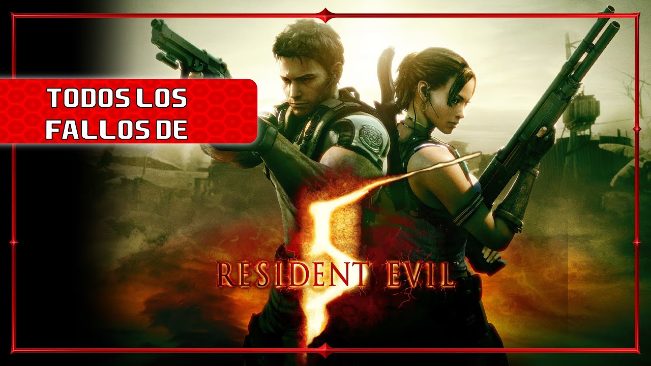 Todos los fallos de: Resident Evil 5