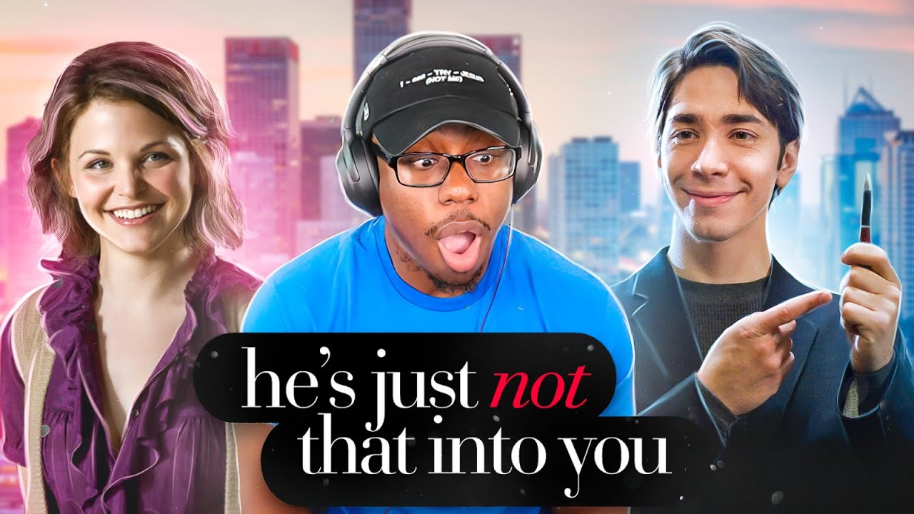 Watching *HE'S JUST NOT THAT INTO YOU* For The FIRST TIME!