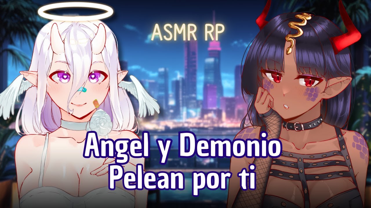 『ASMR RP』Angel y Demonio pelean por ti // Chicas yandere// ft @RawrRina
