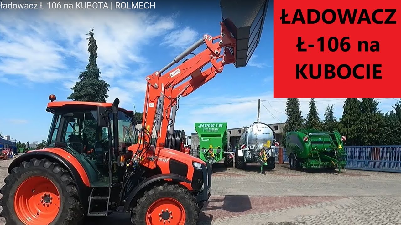 Prezentacja ładowacz Ł 106 na KUBOTA | ROLMECH