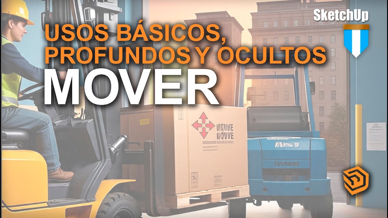 Mover en #SketchUp forma básica y profunda.
