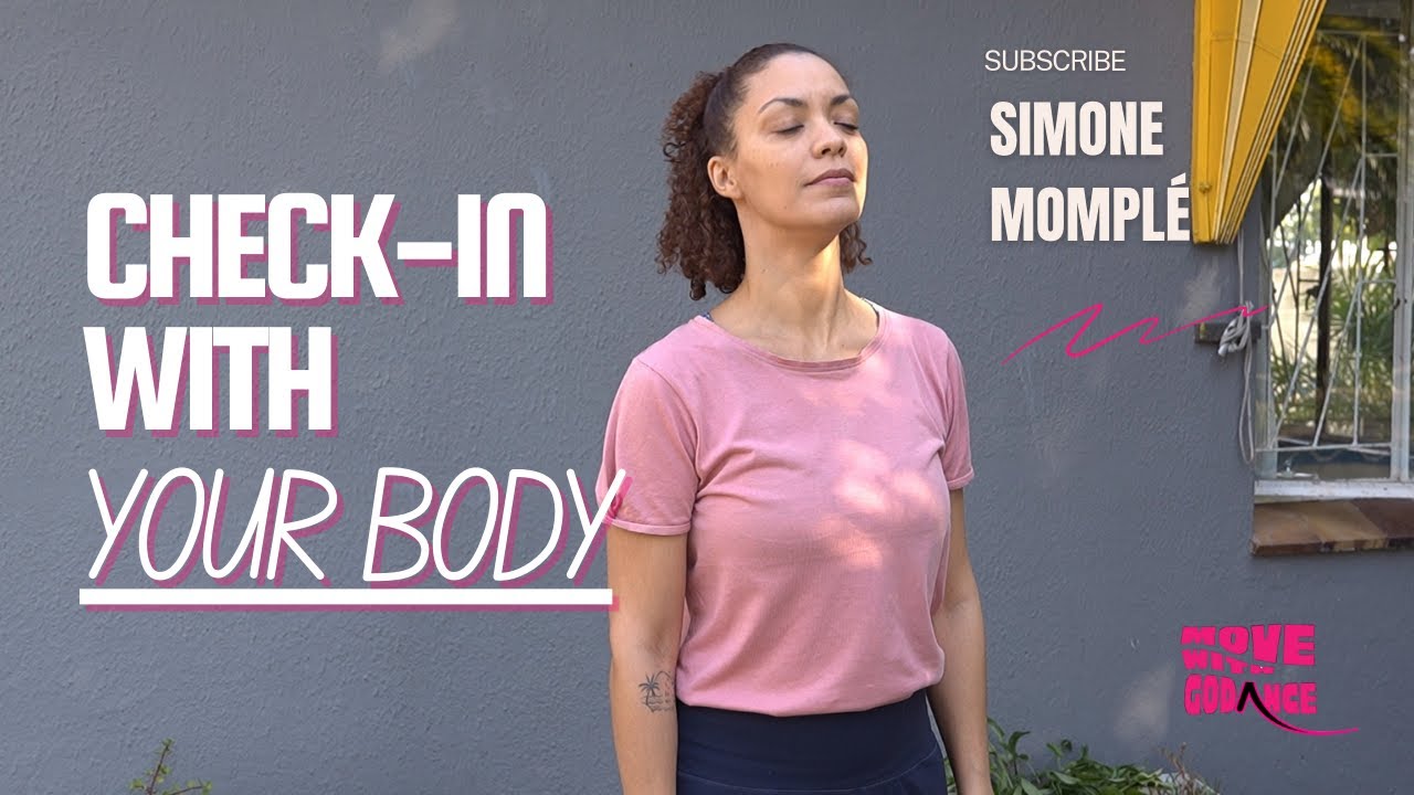 Check-in with your Body | Move with GODANCE