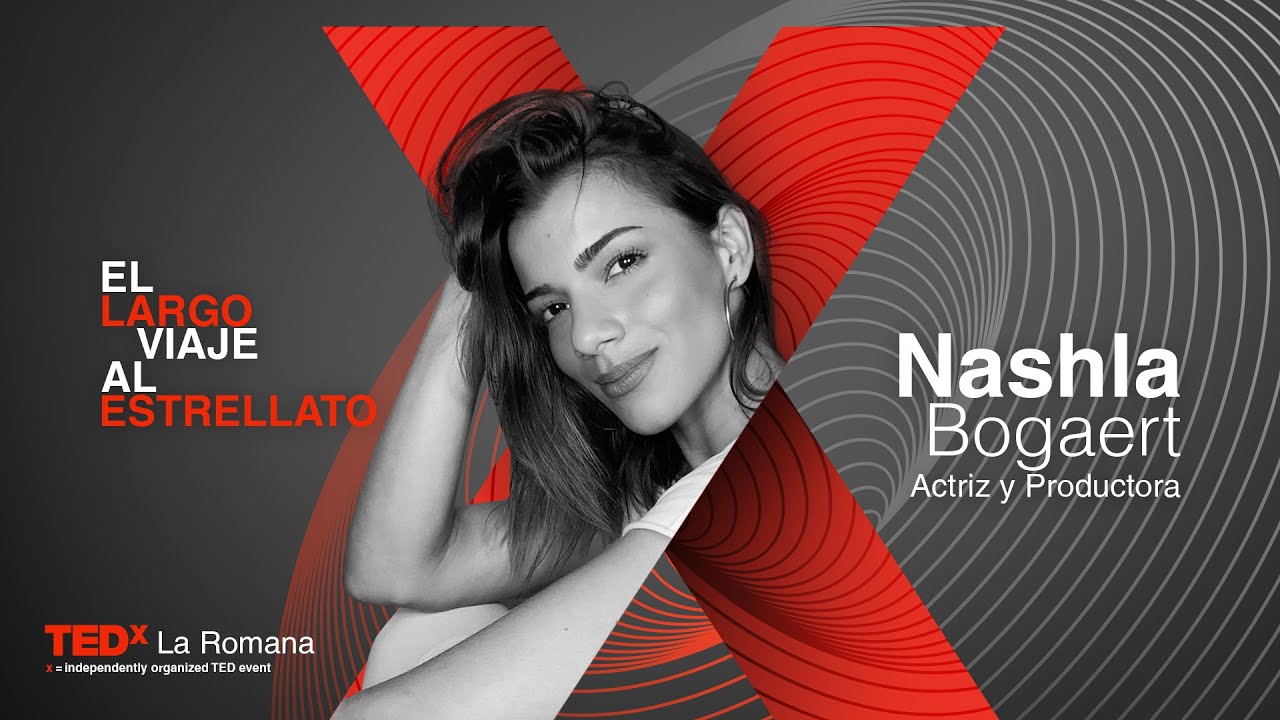 The big screen | Nashla Bogaert | TEDxLaRomana