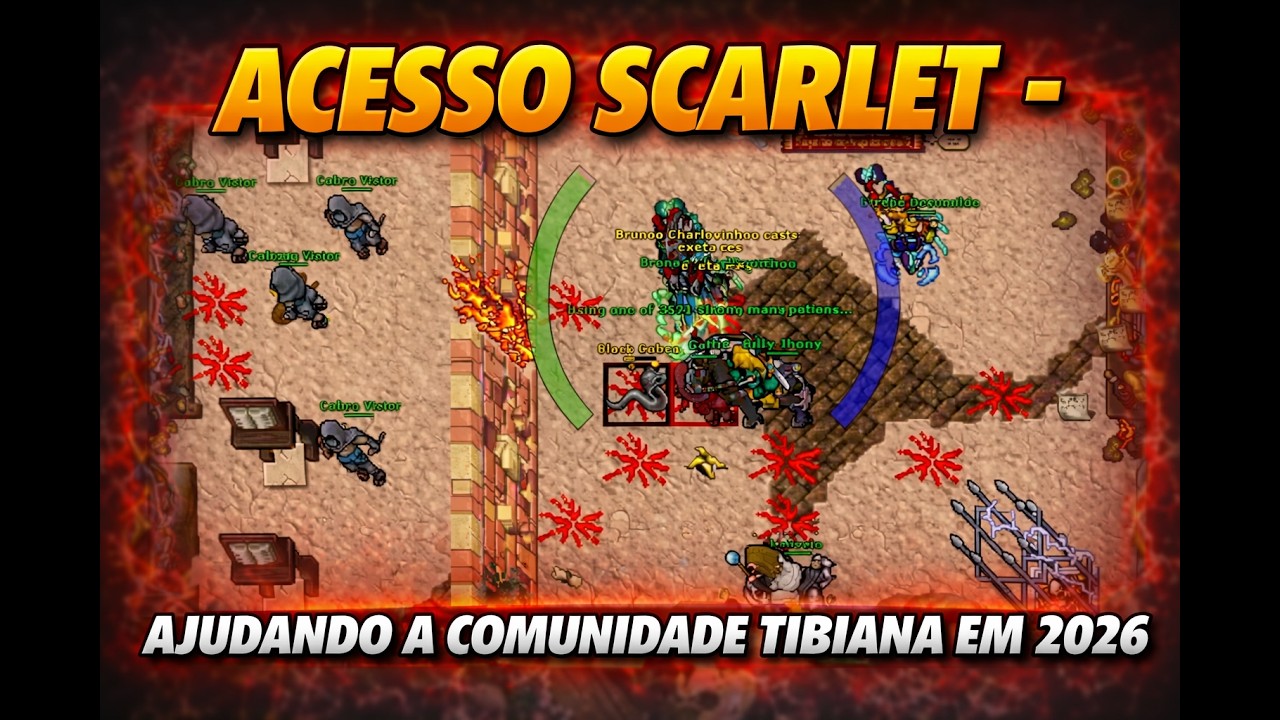 ACESSO SCARLET - AJUDANDO COMUNIDADE DO TIBIA EM 2026