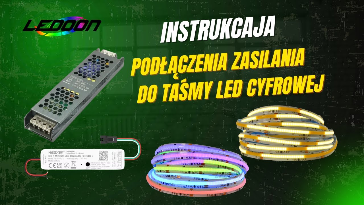 Jak podłączyć zasilanie taśmy Led cyfrowej, bez ryzyka uszkodzenia sterownika?