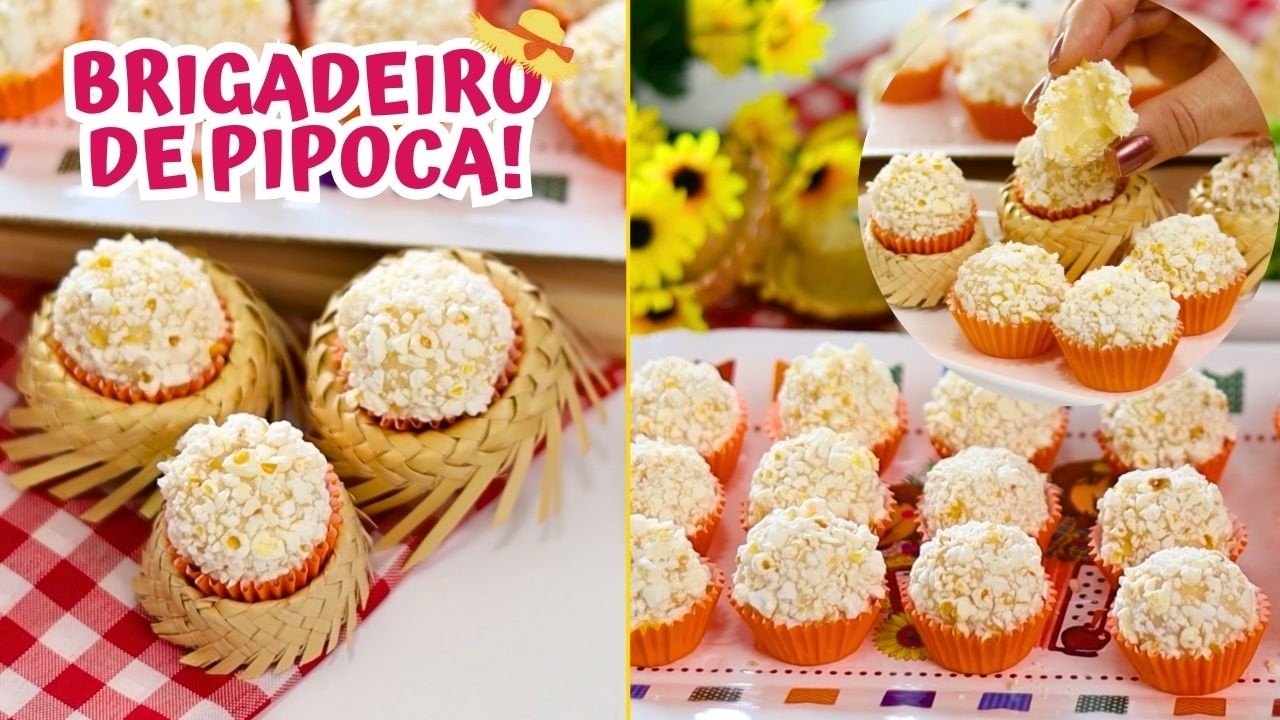 BRIGADEIRO JUNINO DE PIPOCA – FÁCIL E MUITO CREMOSO – FAÇA E VENDA – Dika da Naka